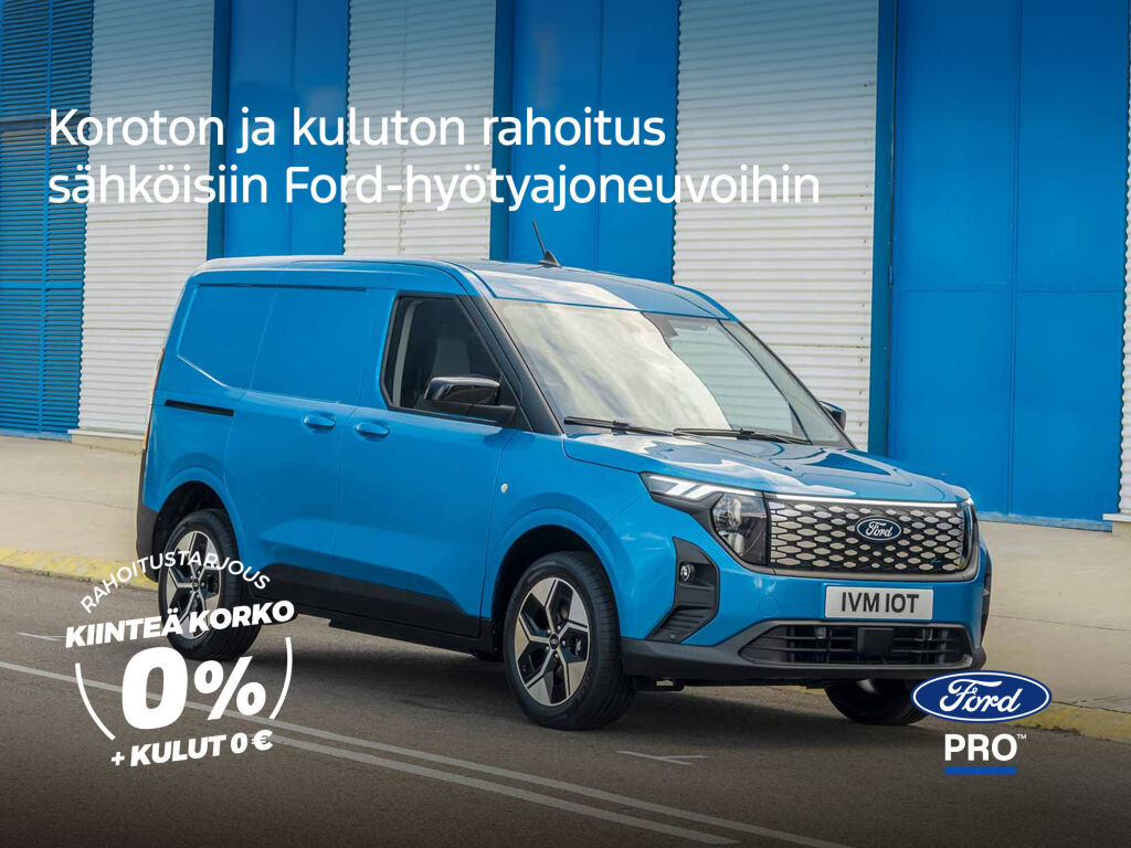 Huikea rahoitustarjous: 0 % korko + 0 € kulut erään sähköisiä Ford-hyötyajoneuvoja