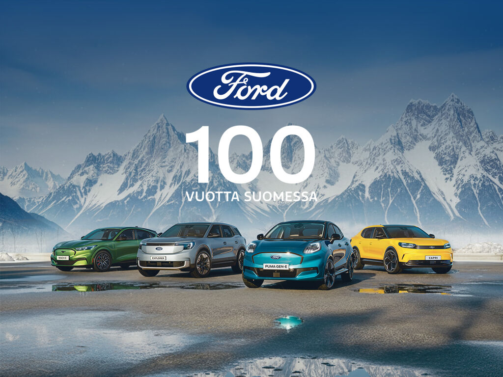 Ford 100 vuotta Suomessa -juhlamallit ja huippuedut