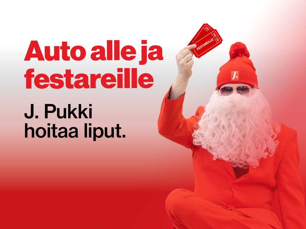 Auto alle ja festareille – J. Pukki hoitaa liput!